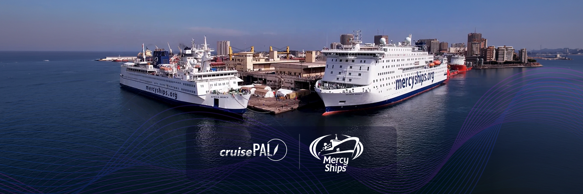 CruisePAL and Mercy Ships partnership supporting global humanitarian healthcare